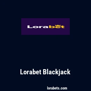 Lorabet Blackjack