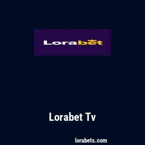 Lorabet Tv